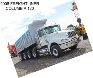 2008 FREIGHTLINER COLUMBIA 120