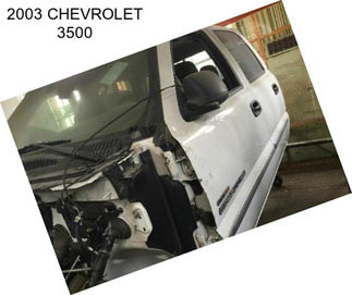 2003 CHEVROLET 3500