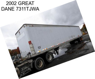 2002 GREAT DANE 7311TJWA