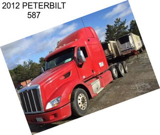 2012 PETERBILT 587