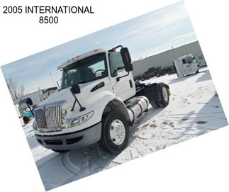 2005 INTERNATIONAL 8500