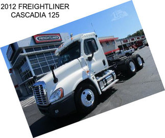 2012 FREIGHTLINER CASCADIA 125