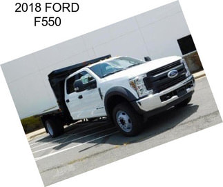 2018 FORD F550