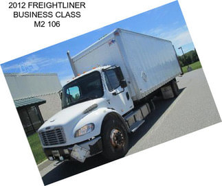 2012 FREIGHTLINER BUSINESS CLASS M2 106