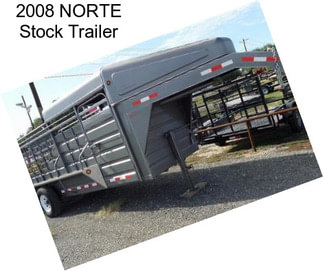 2008 NORTE Stock Trailer