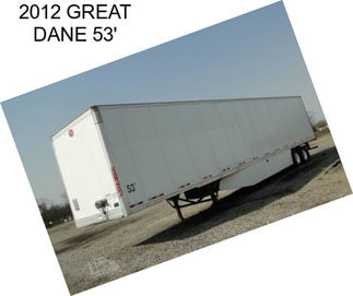 2012 GREAT DANE 53\'