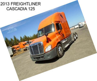 2013 FREIGHTLINER CASCADIA 125