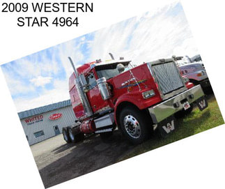 2009 WESTERN STAR 4964