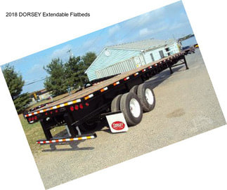 2018 DORSEY Extendable Flatbeds