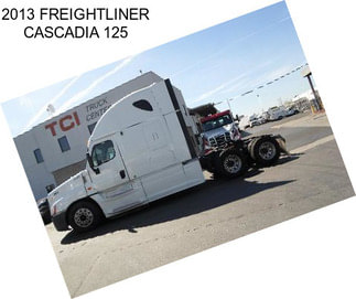 2013 FREIGHTLINER CASCADIA 125