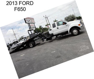 2013 FORD F650