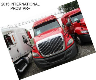 2015 INTERNATIONAL PROSTAR+