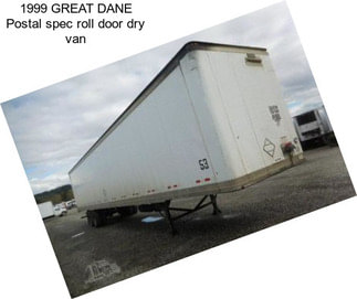 1999 GREAT DANE Postal spec roll door dry van