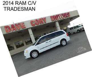 2014 RAM C/V TRADESMAN