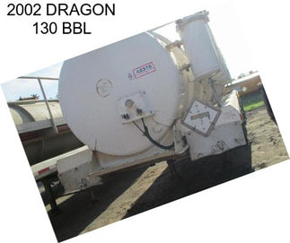 2002 DRAGON 130 BBL