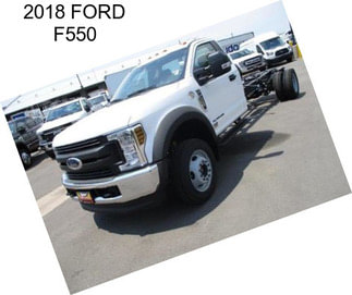 2018 FORD F550