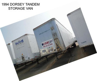 1994 DORSEY TANDEM STORAGE VAN