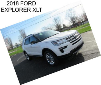 2018 FORD EXPLORER XLT