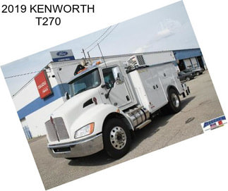 2019 KENWORTH T270