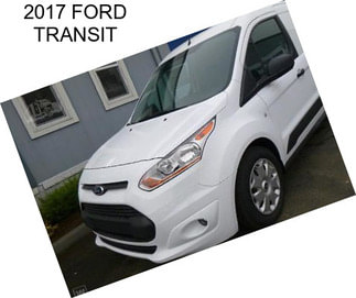 2017 FORD TRANSIT