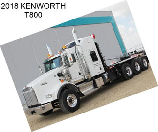 2018 KENWORTH T800