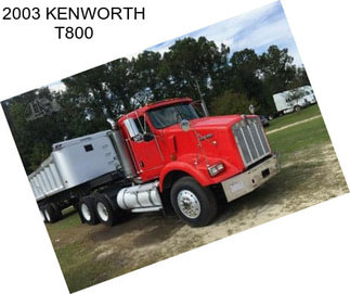 2003 KENWORTH T800