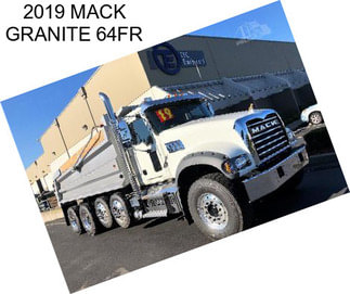 2019 MACK GRANITE 64FR