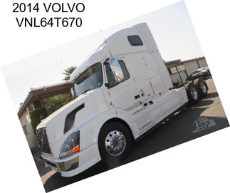 2014 VOLVO VNL64T670