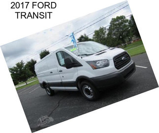 2017 FORD TRANSIT