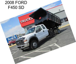 2008 FORD F450 SD