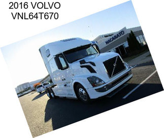 2016 VOLVO VNL64T670