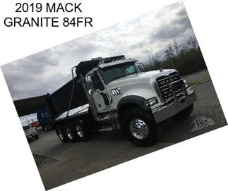 2019 MACK GRANITE 84FR