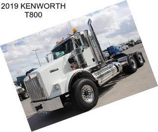 2019 KENWORTH T800