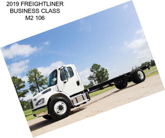 2019 FREIGHTLINER BUSINESS CLASS M2 106