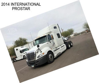 2014 INTERNATIONAL PROSTAR