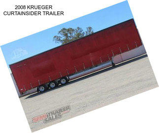 2008 KRUEGER CURTAINSIDER TRAILER