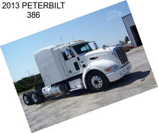 2013 PETERBILT 386