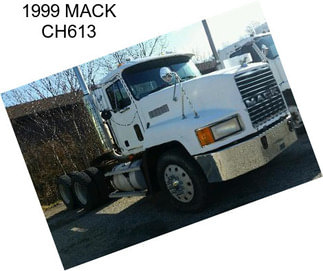 1999 MACK CH613