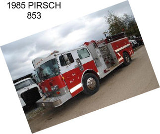 1985 PIRSCH 853