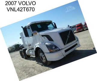 2007 VOLVO VNL42T670