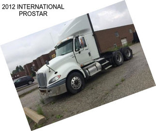 2012 INTERNATIONAL PROSTAR