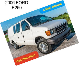 2006 FORD E250