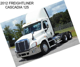 2012 FREIGHTLINER CASCADIA 125