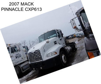 2007 MACK PINNACLE CXP613