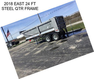 2018 EAST 24 FT STEEL QTR FRAME