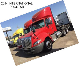 2014 INTERNATIONAL PROSTAR