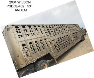 2004 WILSON PSDCL-402   53\'   TANDEM