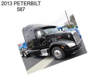 2013 PETERBILT 587