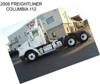 2009 FREIGHTLINER COLUMBIA 112