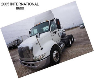 2005 INTERNATIONAL 8600